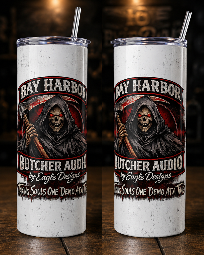 Bay Harbor Butcher audio slim Tumblers